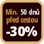 Při objednání minimálně 50 dnů před zahájením pobytu získáte slevu 30% z celé ceny ubytování.